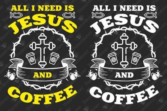 All I Want is Coffee and Jesus – T-Shirt Graphics That Speak to Lifestyle Brands