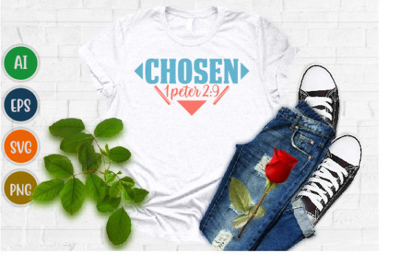 Chosen 1 Peter 2:9 Graphic for T-Shirt & Craft Designs
