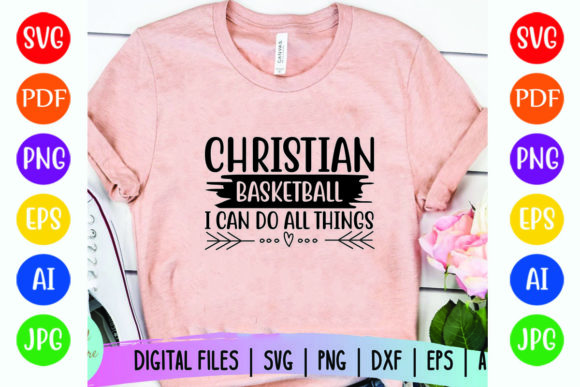Christian Basketball I Can Do All Things Graphics