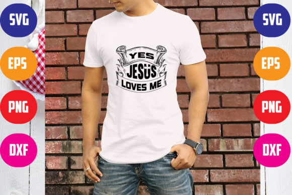 Yes Jesus Loves Me – A Versatile Graphic for T-Shirt Designs & Content Publishing